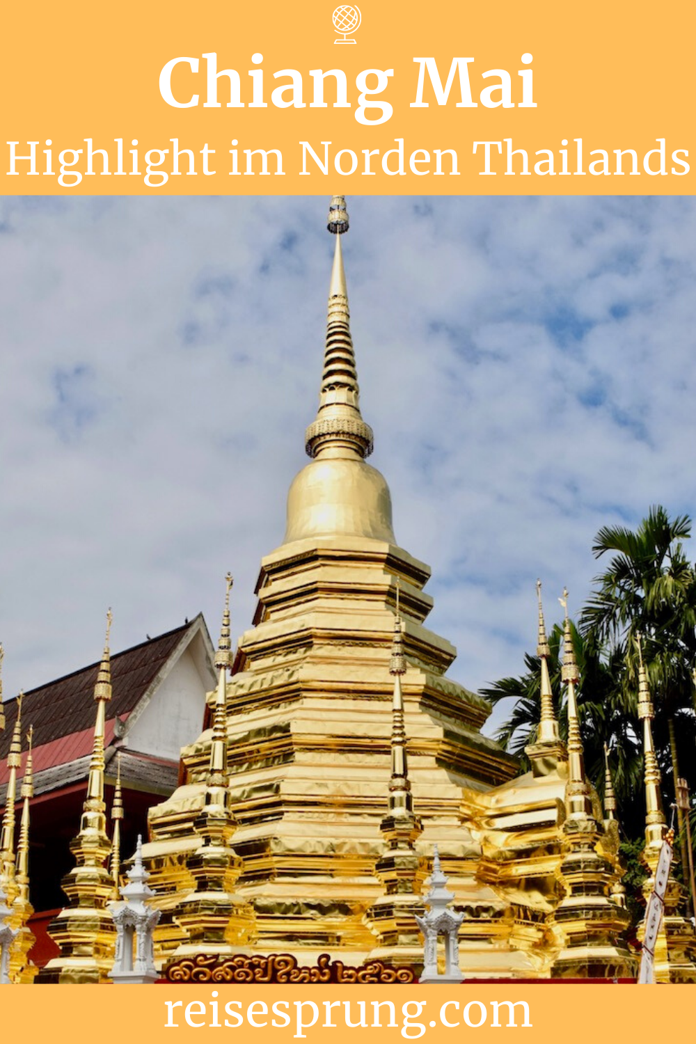 Thailand - Reise - Urlaub - Tempel - Sehenswürdigkeiten - Restaurants - Reiseziel im Winter - Individualreise - Südostasien - Reisetipps - Chiang Mai - Städtereise - Städtetrip - Reiseblog - Nordthailand